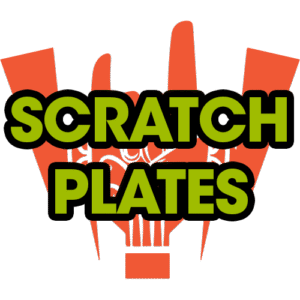 Scratch Plates